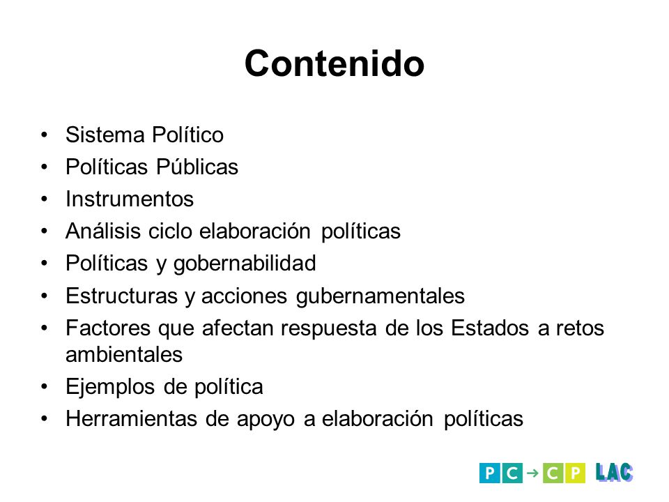 Contenido LAC Sistema Político Políticas Públicas Instrumentos