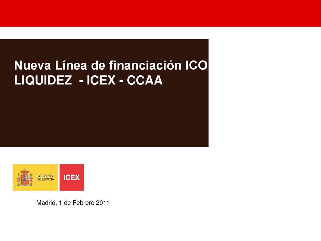 Nueva Línea de financiación ICO LIQUIDEZ - ICEX - CCAA
