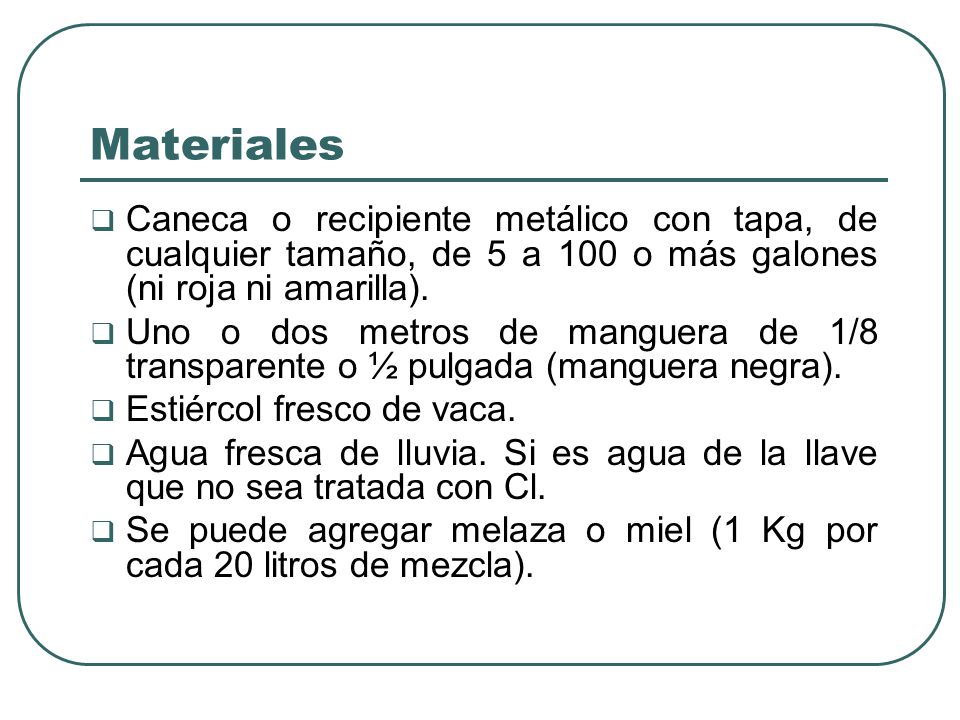 Materiales Caneca o recipiente metálico con tapa, de cualquier tamaño, de 5 a 100 o más galones (ni roja ni amarilla).