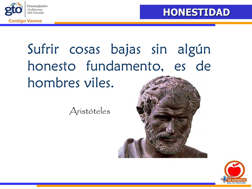 Sufrir cosas bajas sin algún honesto fundamento, es de hombres viles.
