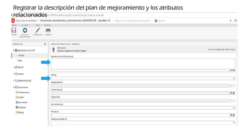 Registrar la descripción del plan de mejoramiento y los atributos relacionados