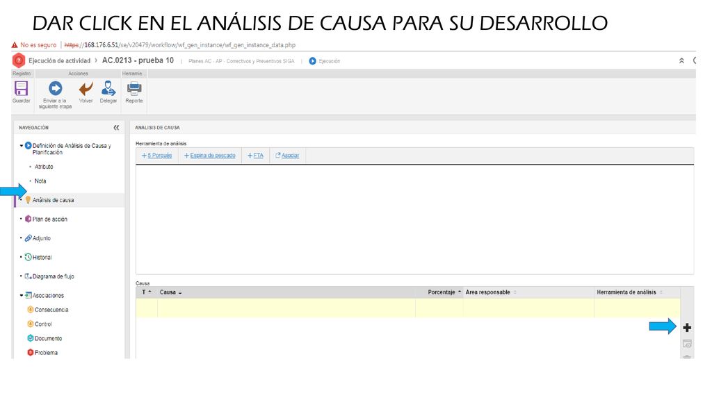 DAR CLICK EN EL ANÁLISIS DE CAUSA PARA SU DESARROLLO