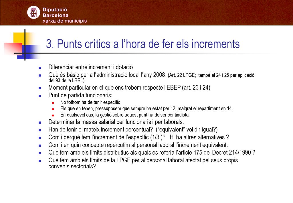3. Punts crítics a l’hora de fer els increments
