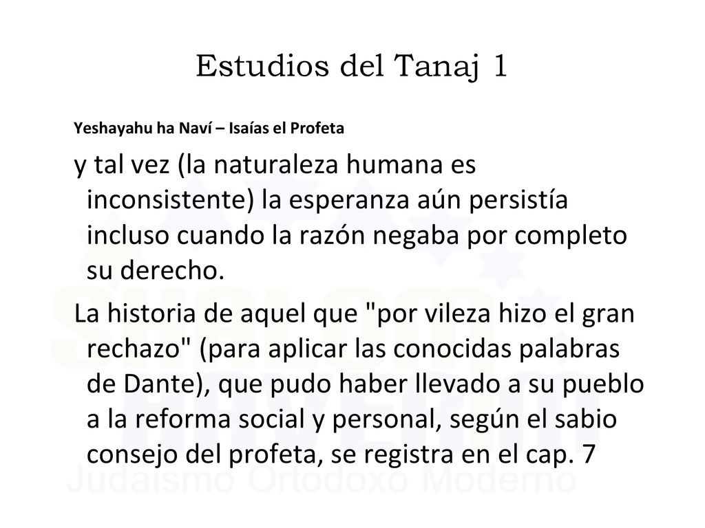 Estudios del Tanaj 1 Yeshayahu ha Naví – Isaías el Profeta.