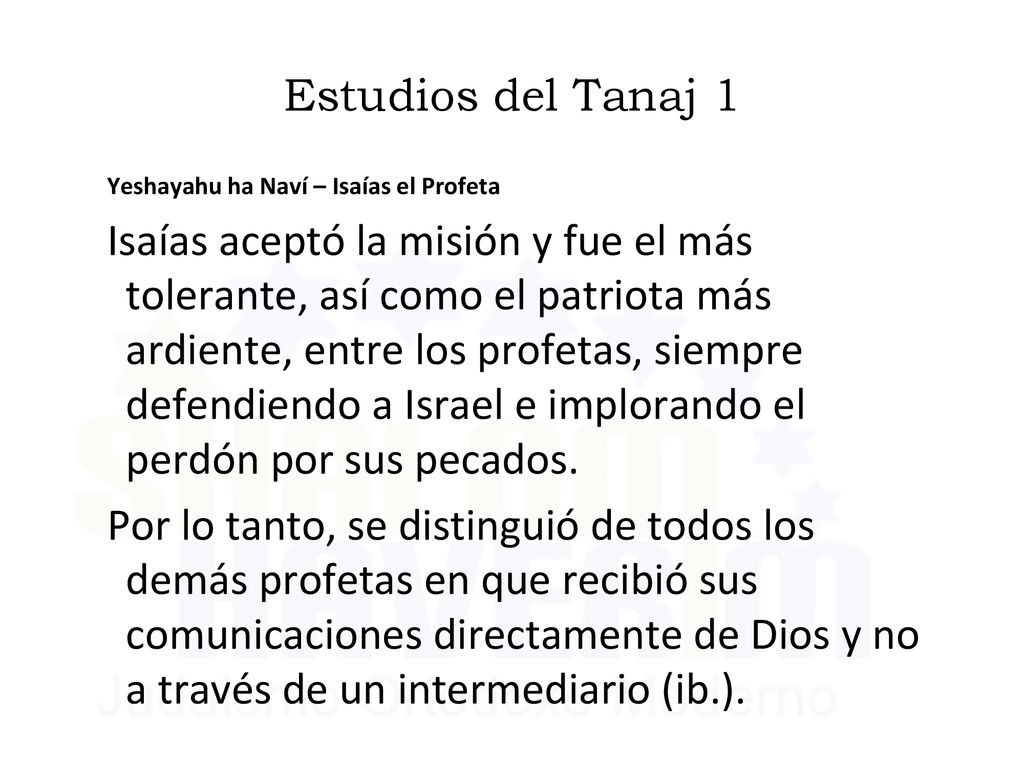 Estudios del Tanaj 1 Yeshayahu ha Naví – Isaías el Profeta.
