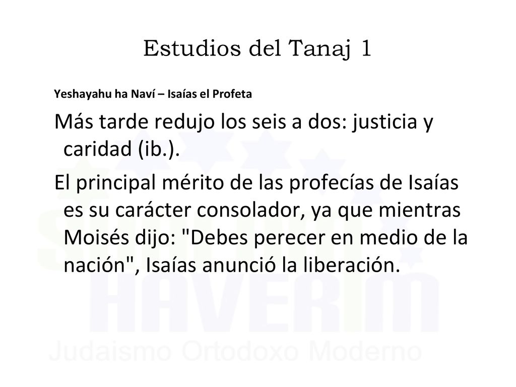Más tarde redujo los seis a dos: justicia y caridad (ib.).
