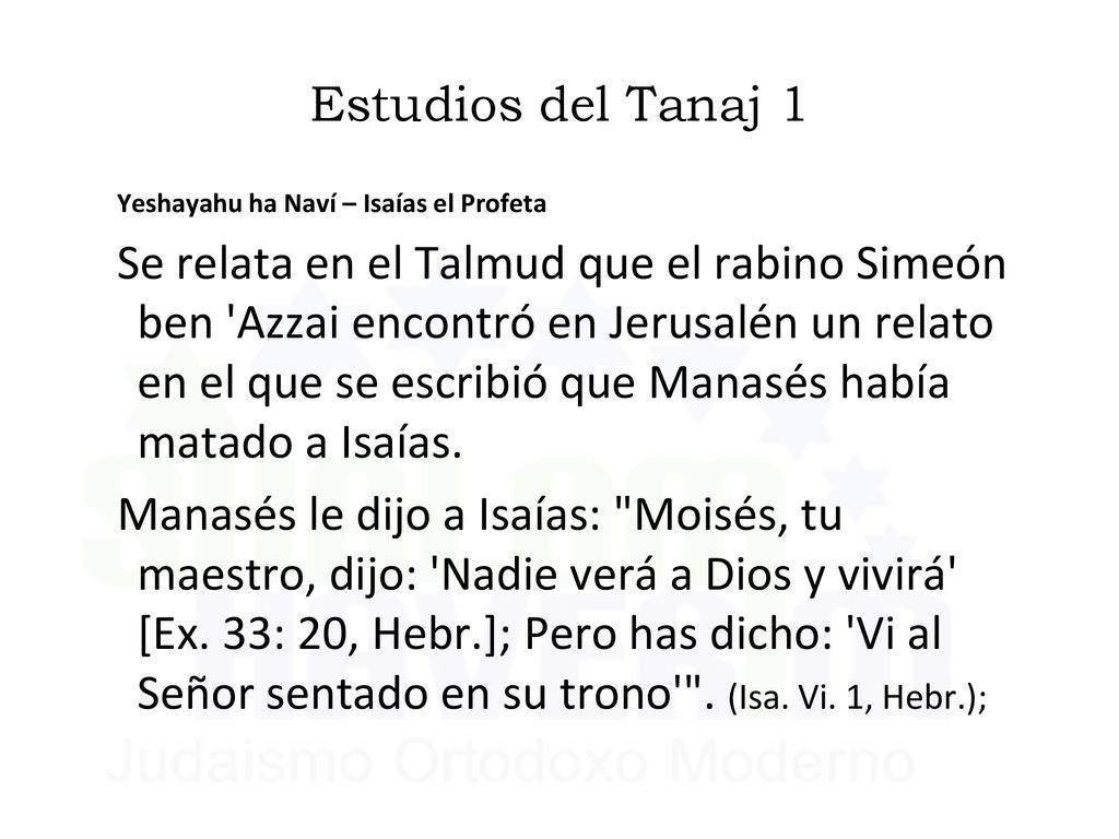 Estudios del Tanaj 1 Yeshayahu ha Naví – Isaías el Profeta.