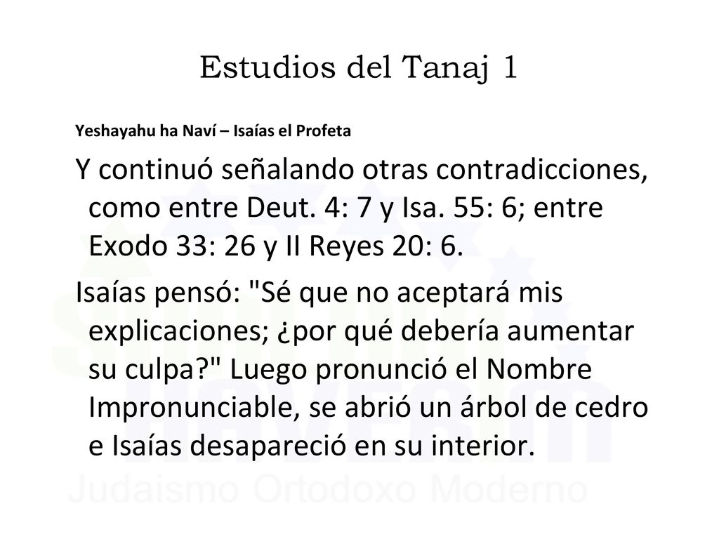 Estudios del Tanaj 1 Yeshayahu ha Naví – Isaías el Profeta.