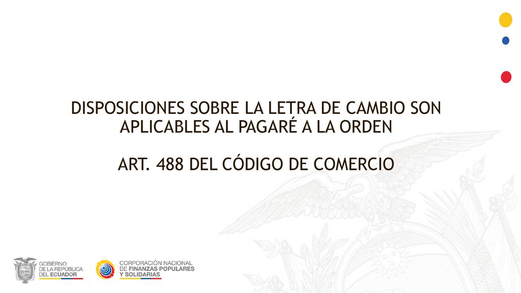 Disposiciones sobre la letra de cambio son aplicables al pagaré a la orden art.