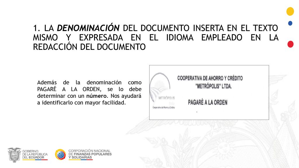 1. La denominación del documento inserta en el texto mismo y expresada en el idioma empleado en la redacción del documENTO