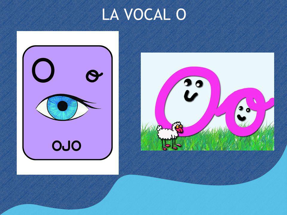 LA VOCAL O