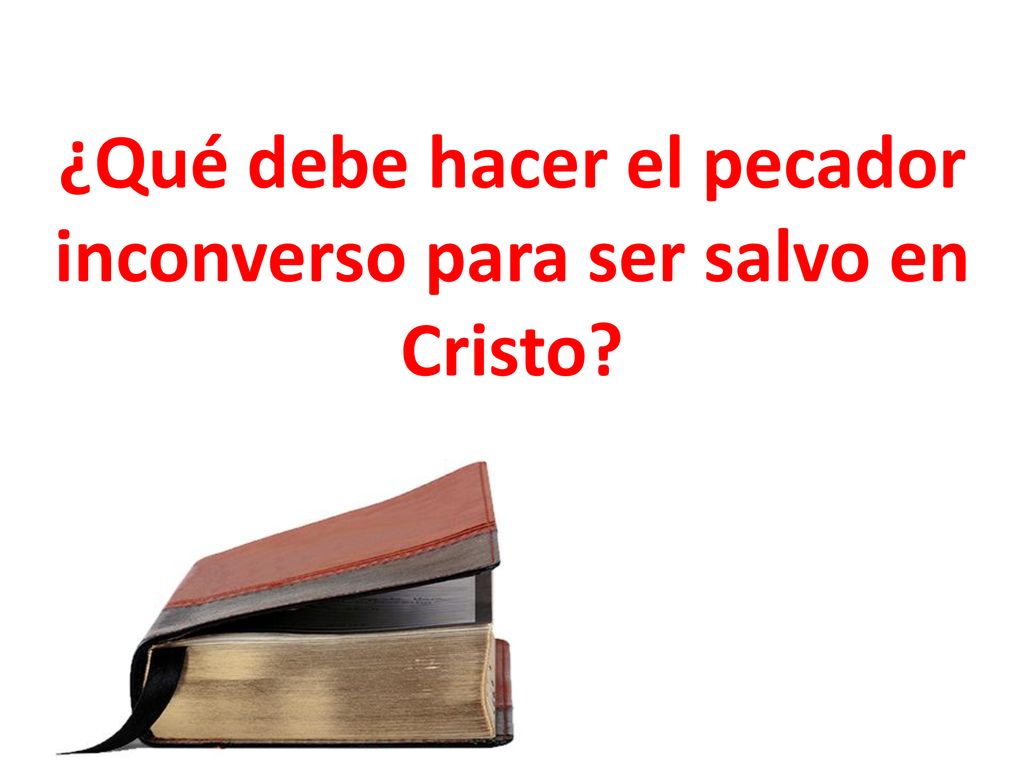 que si confesares… y creyeres en tu corazón… serás salvo