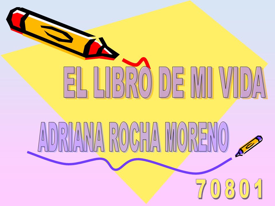 EL LIBRO DE MI VIDA ADRIANA ROCHA MORENO 70801