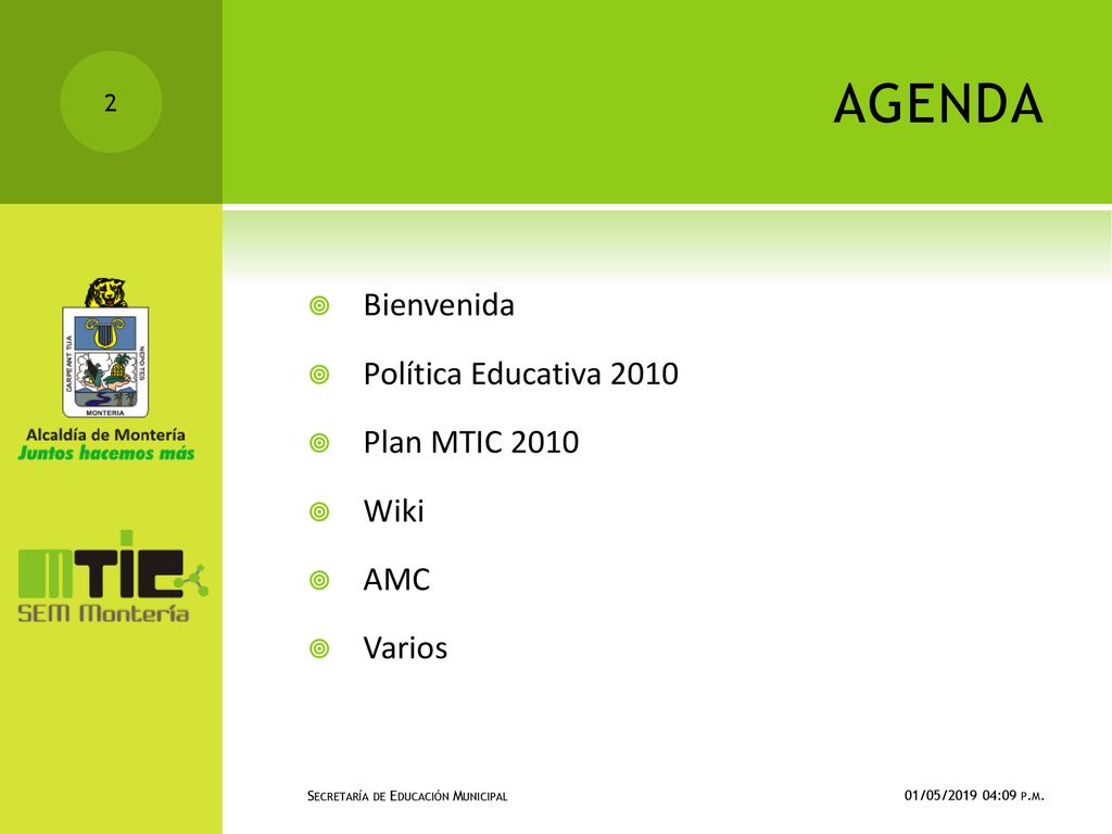agenda Bienvenida Política Educativa 2010 Plan MTIC 2010 Wiki AMC