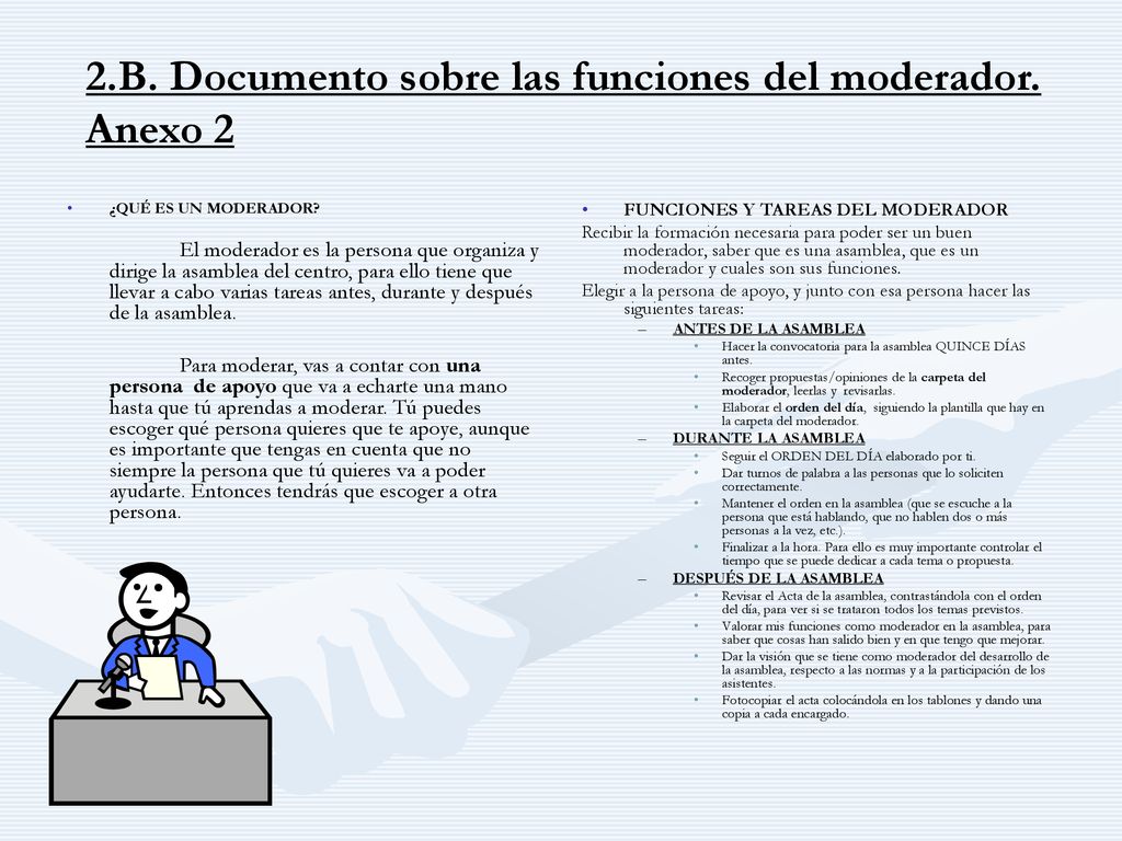 2.B. Documento sobre las funciones del moderador. Anexo 2