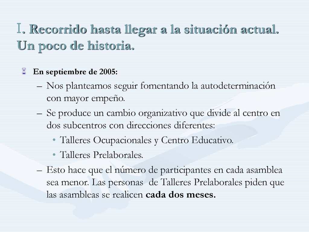 uNA EXPERIENCIA DE APOYO: SOY MODERADOR EN LA ASAMBLEA DE MI CENTRO