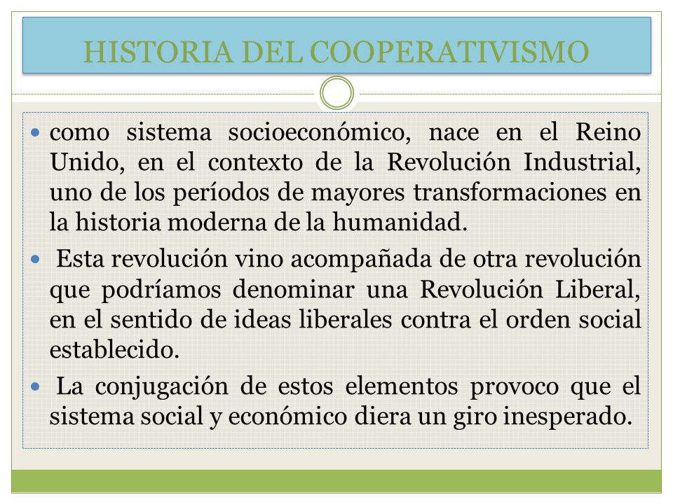 HISTORIA DEL COOPERATIVISMO
