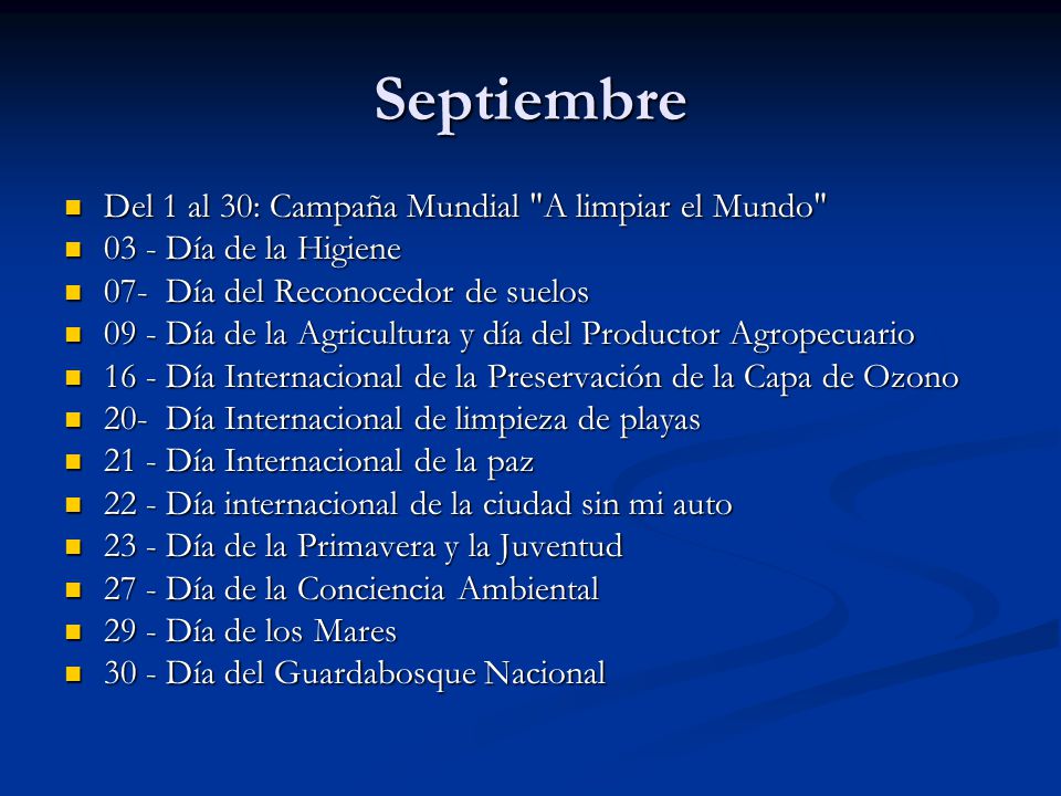 Septiembre Del 1 al 30: Campaña Mundial A limpiar el Mundo