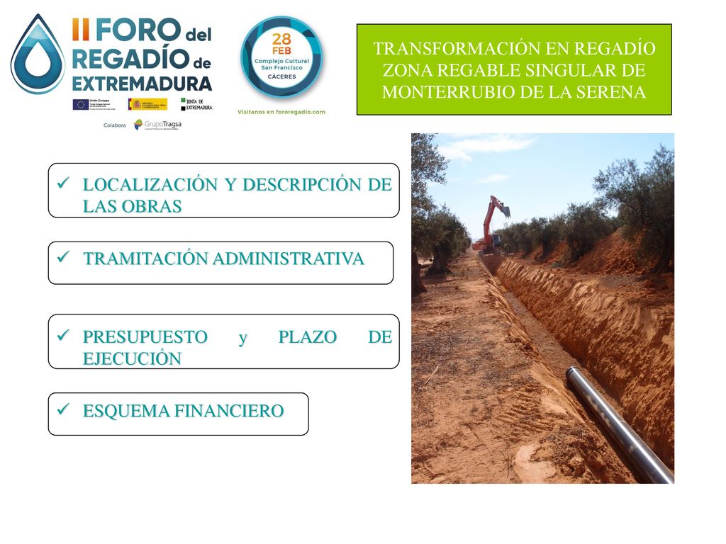 TRANSFORMACIÓN EN REGADÍO ZONA REGABLE SINGULAR DE MONTERRUBIO DE LA SERENA