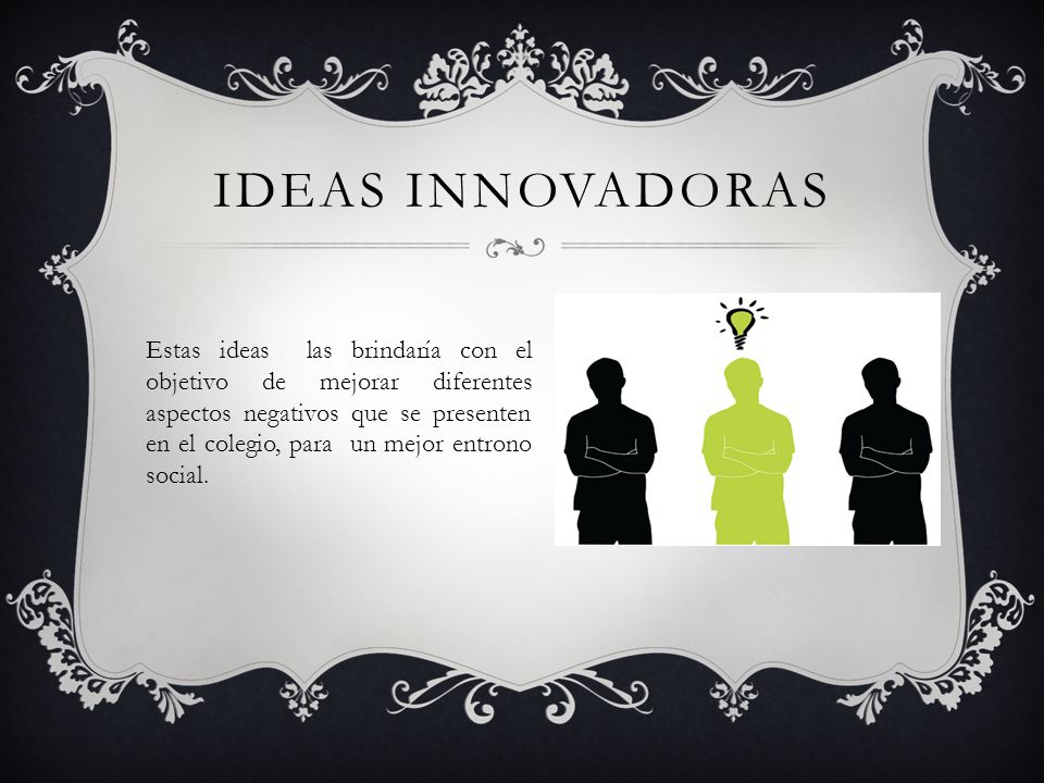 Ideas innovadoras