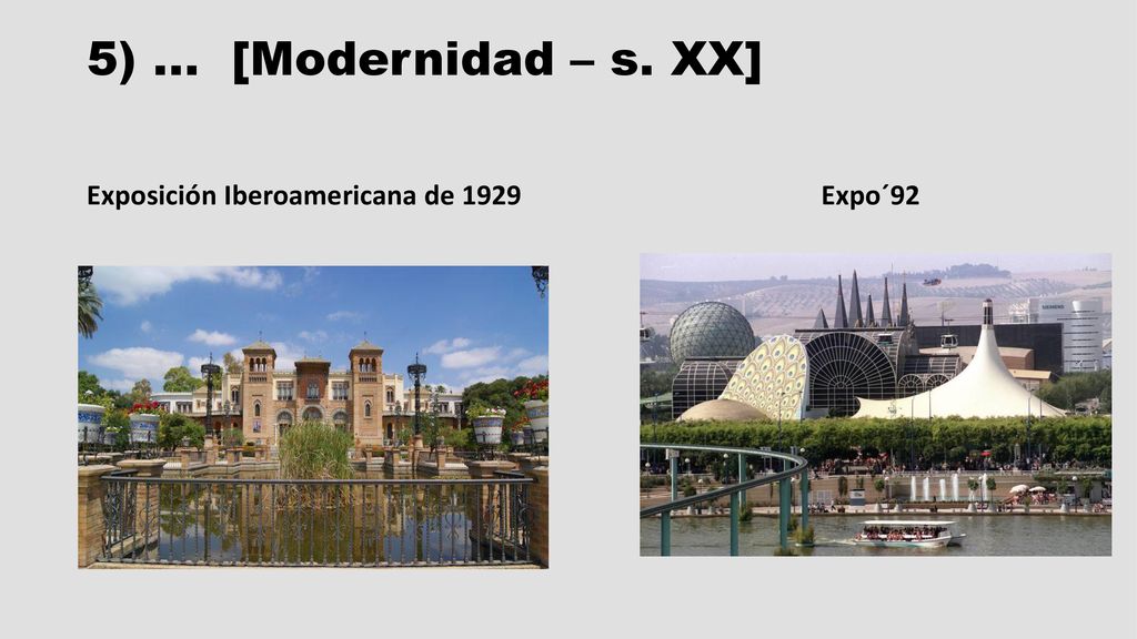 5) … [Modernidad – s. XX] Exposición Iberoamericana de 1929 Expo´92