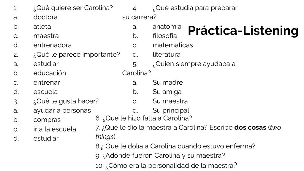 Práctica-Listening 1. ¿Qué quiere ser Carolina