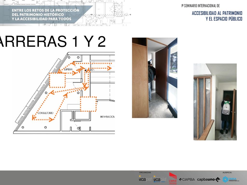 BARRERAS 1 Y 2 ACCESIBILIDAD AL PATRIMONIO Y EL ESPACIO PÚBLICO