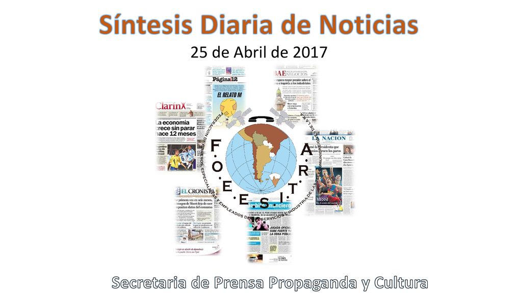 Síntesis Diaria de Noticias Secretaria de Prensa Propaganda y Cultura