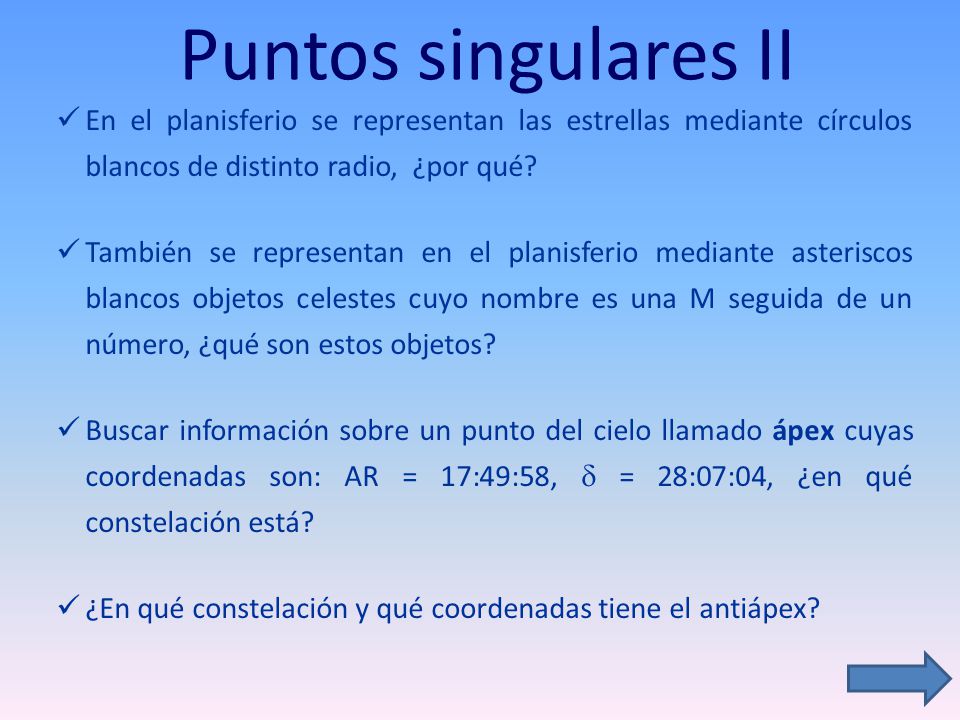 Puntos singulares II En el planisferio se representan las estrellas mediante círculos blancos de distinto radio, ¿por qué