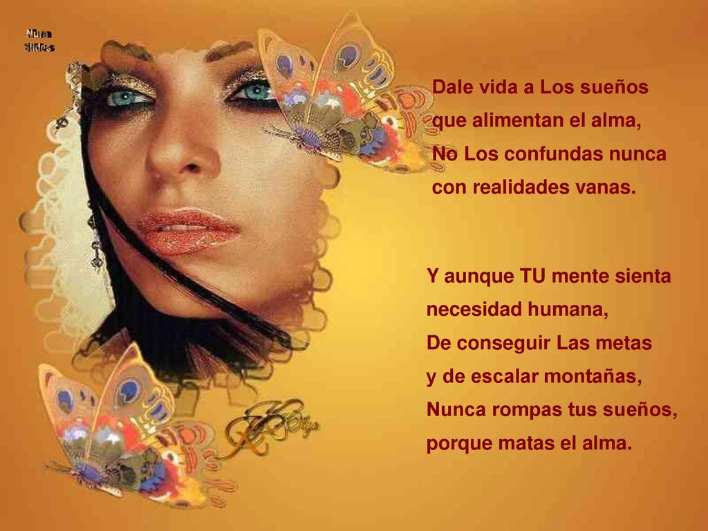 Y aunque TU mente sienta necesidad humana, De conseguir Las metas