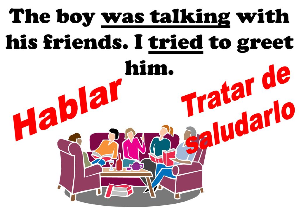 The boy was talking with his friends. I tried to greet him.
