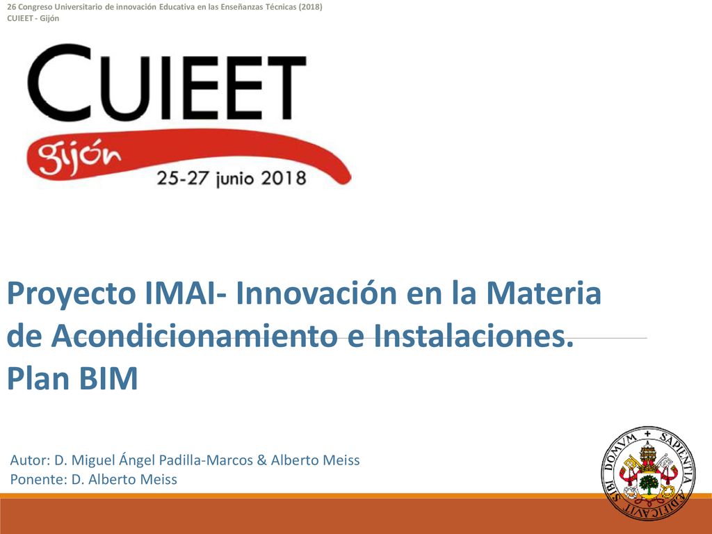 26 Congreso Universitario de innovación Educativa en las Enseñanzas Técnicas (2018)