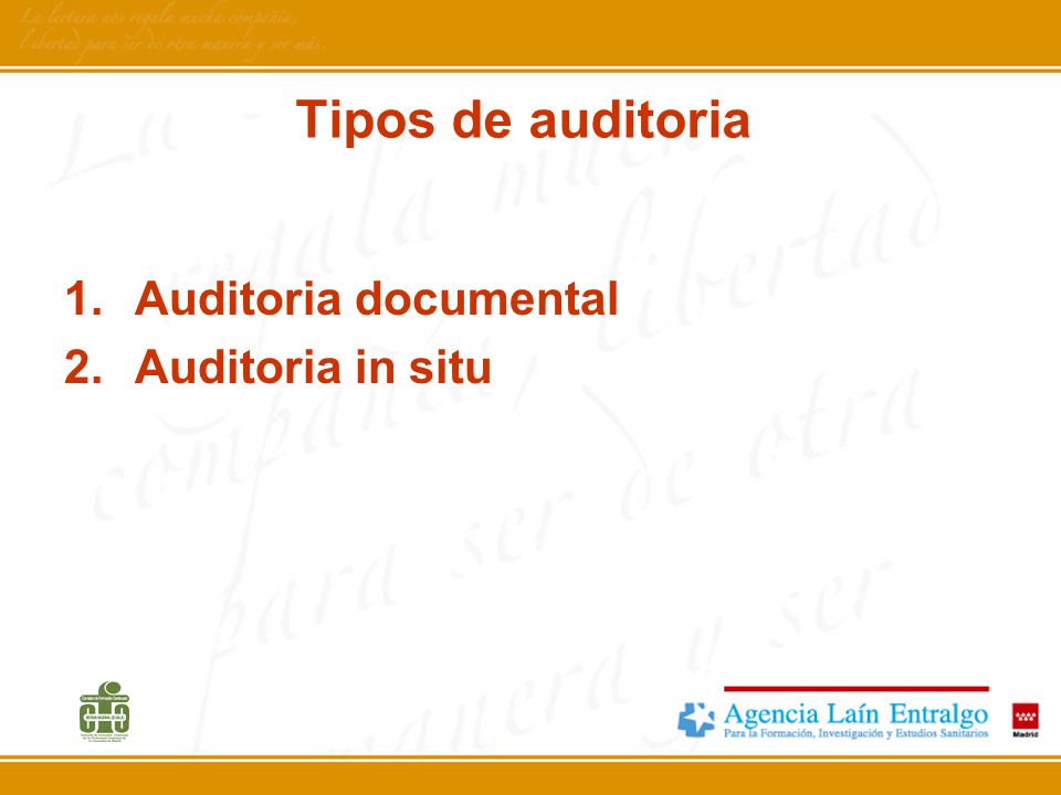 Tipos de auditoria Auditoria documental Auditoria in situ