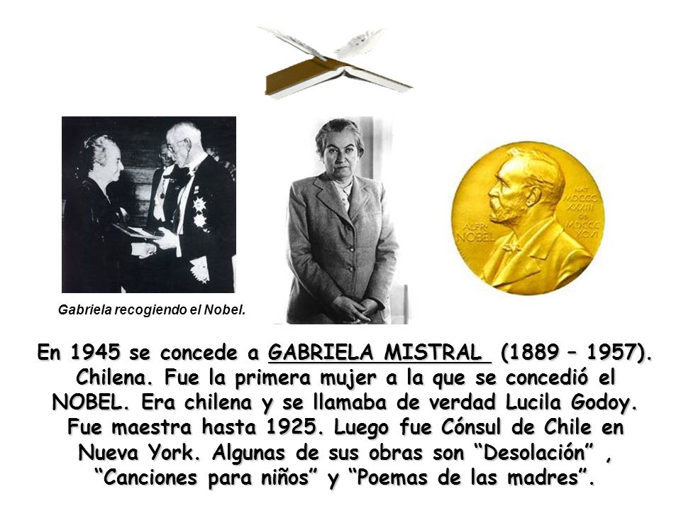 Gabriela recogiendo el Nobel.
