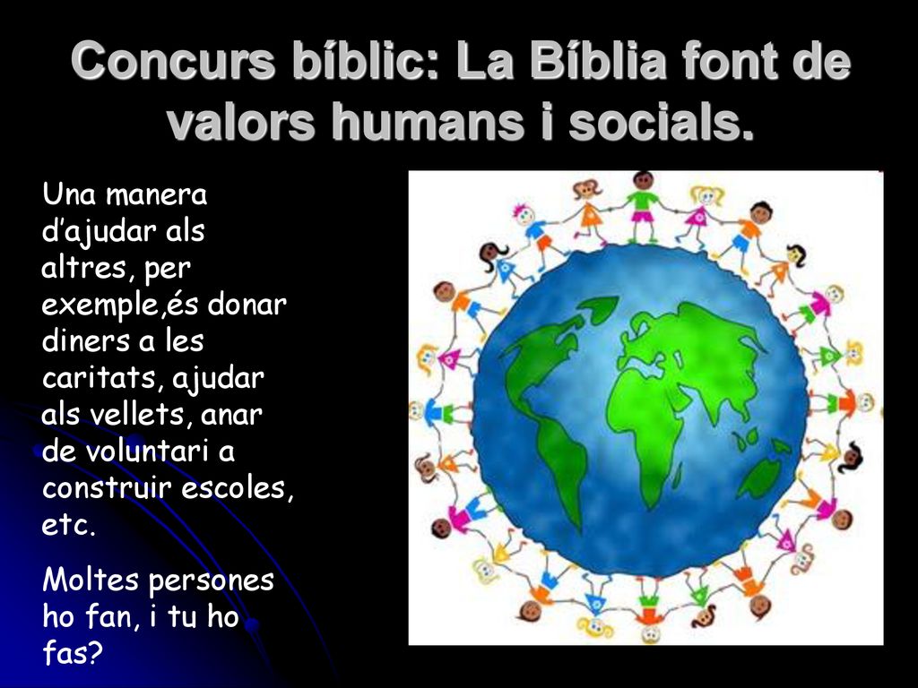 Concurs bíblic: La Bíblia font de valors humans i socials.