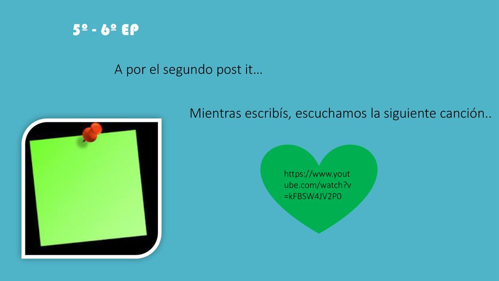 5º - 6º EP A por el segundo post it…