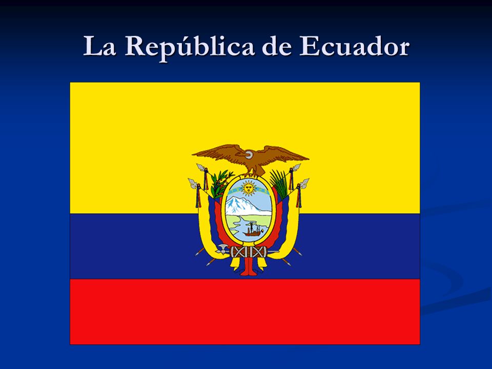 La República de Ecuador