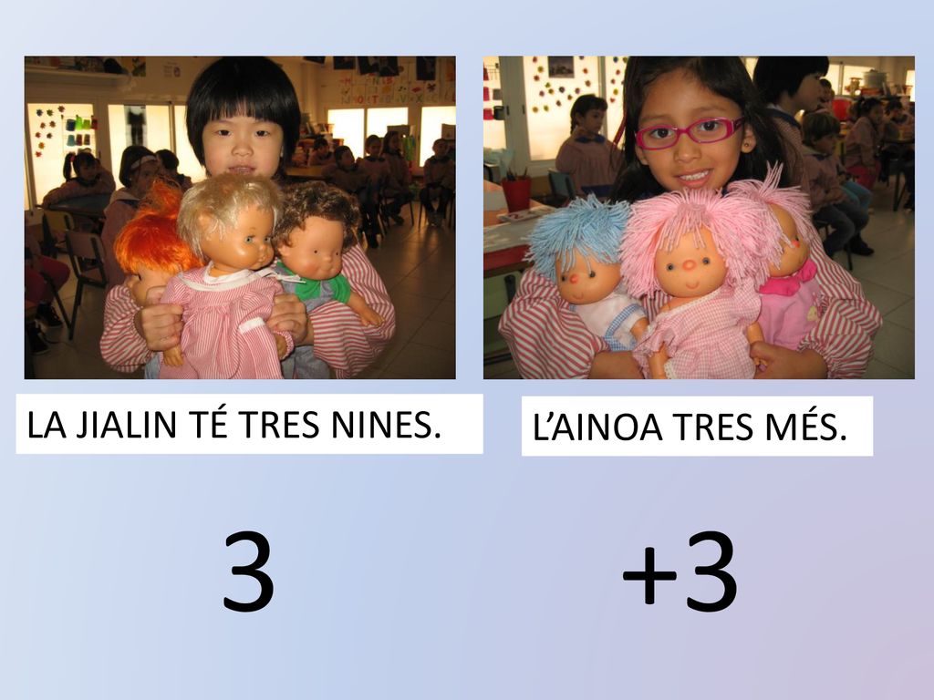 LA JIALIN TÉ TRES NINES. L’AINOA TRES MÉS. 3 +3