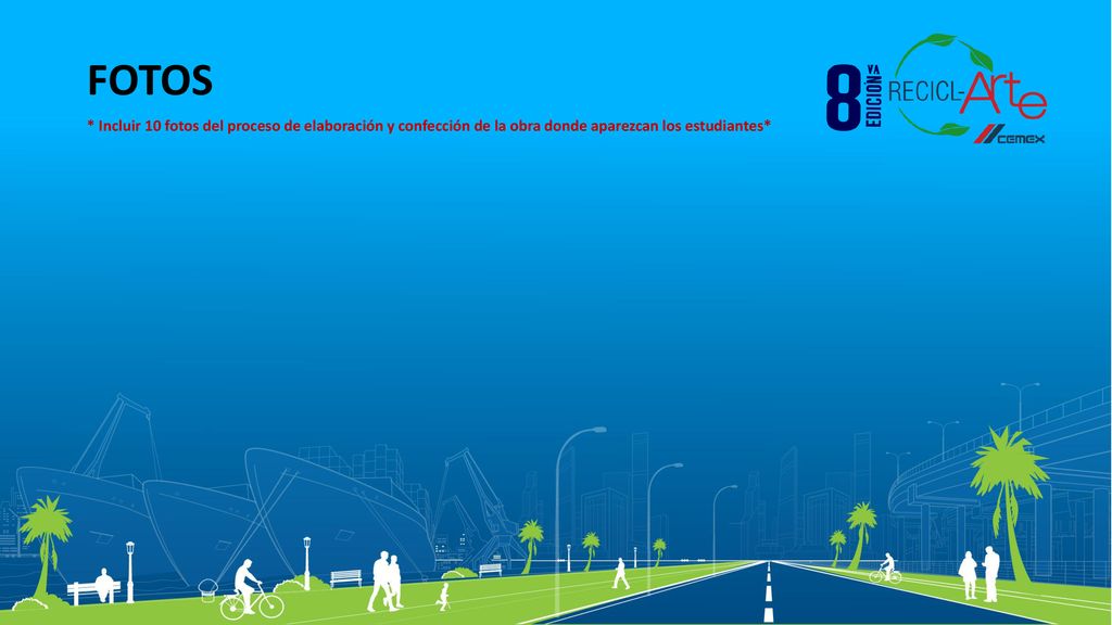 FOTOS * Incluir 10 fotos del proceso de elaboración y confección de la obra donde aparezcan los estudiantes*