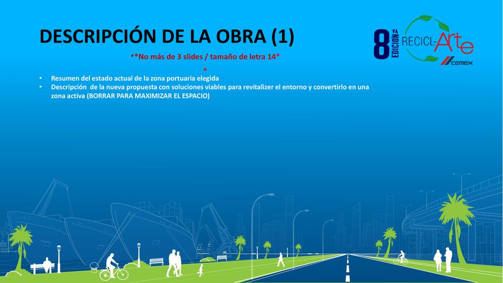 **No más de 3 slides / tamaño de letra 14*