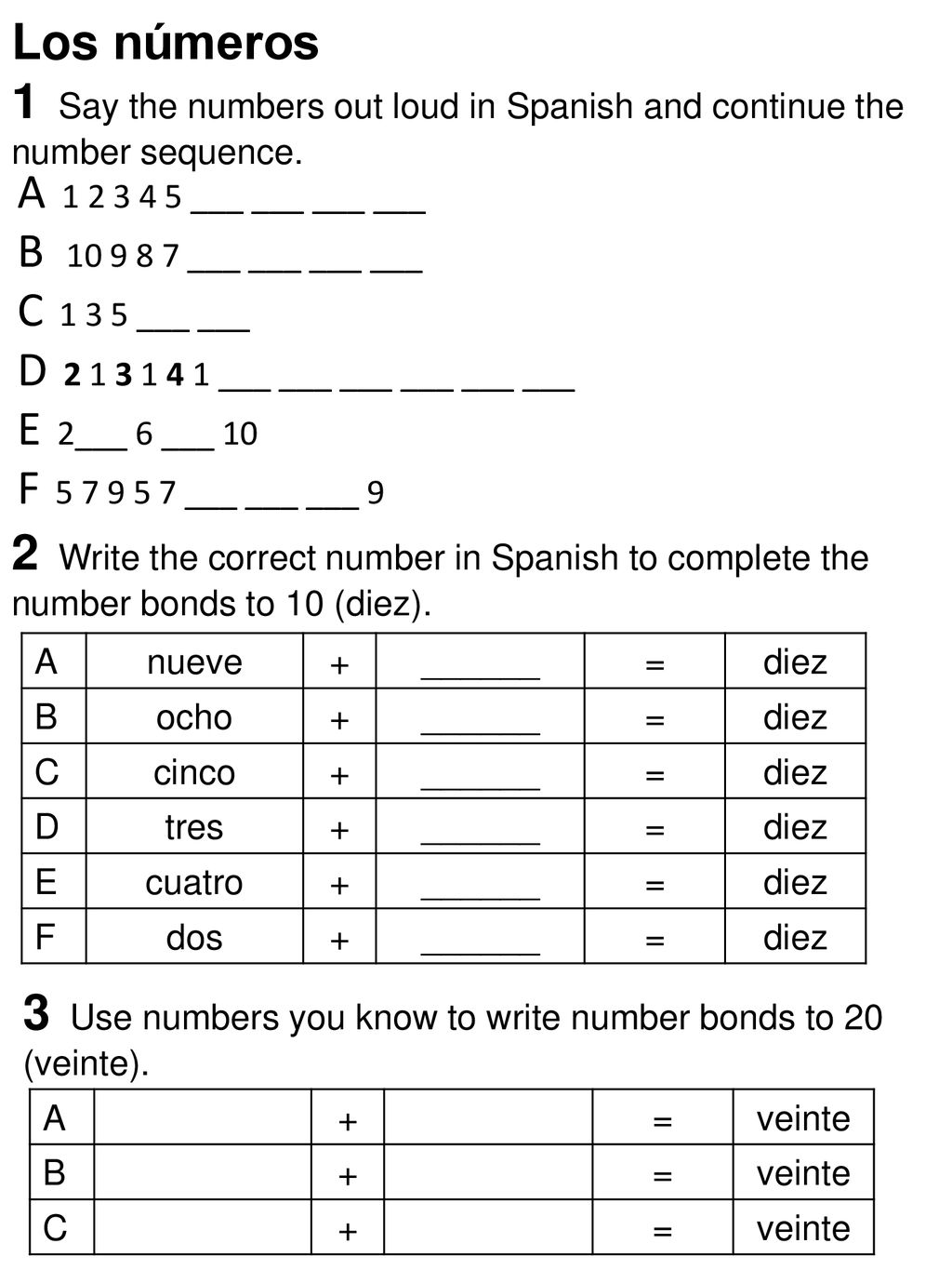 3 Use numbers you know to write number bonds to 20 (veinte).