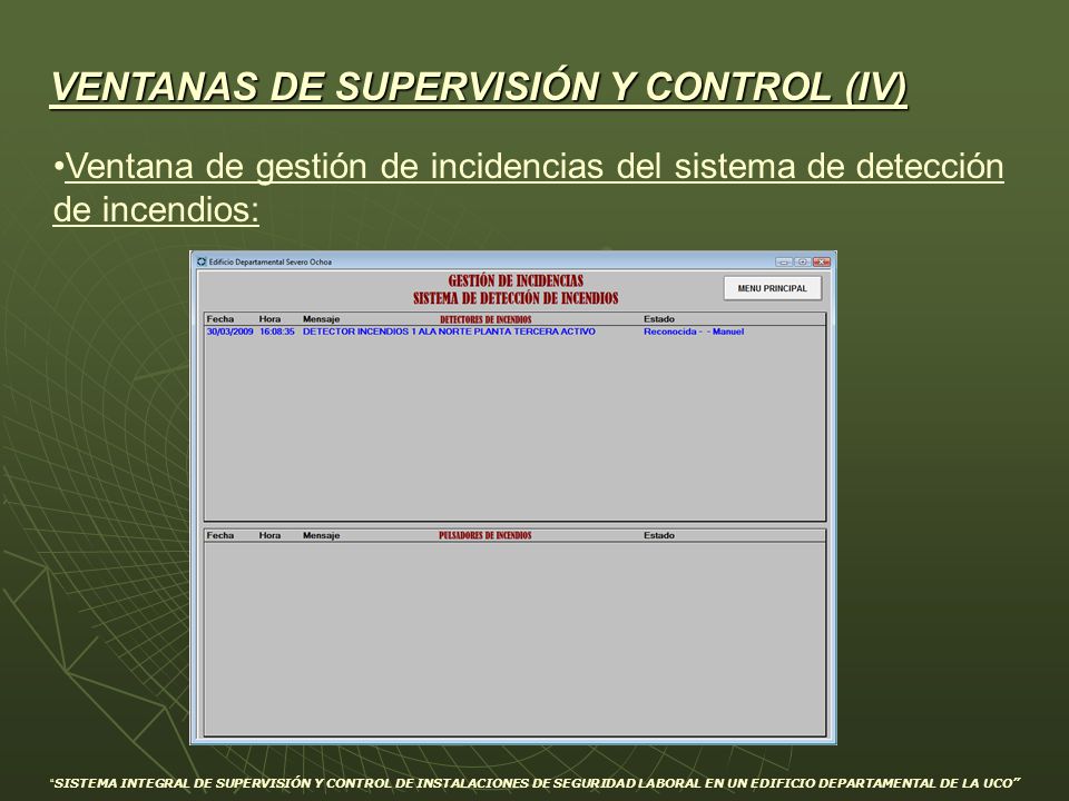 VENTANAS DE SUPERVISIÓN Y CONTROL (IV)