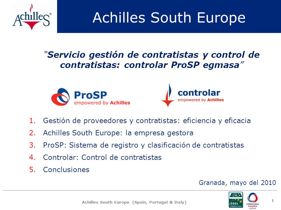 Achilles South Europe Servicio gestión de contratistas y control de contratistas: controlar ProSP egmasa