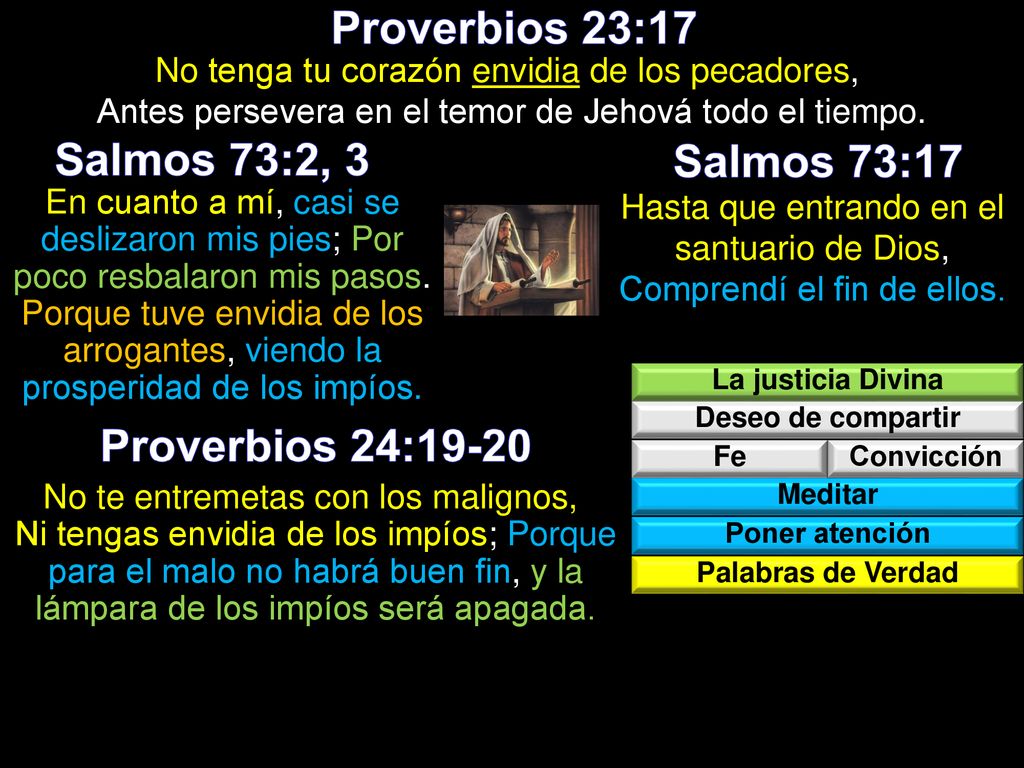 Hasta que entrando en el santuario de Dios, Comprendí el fin de ellos.
