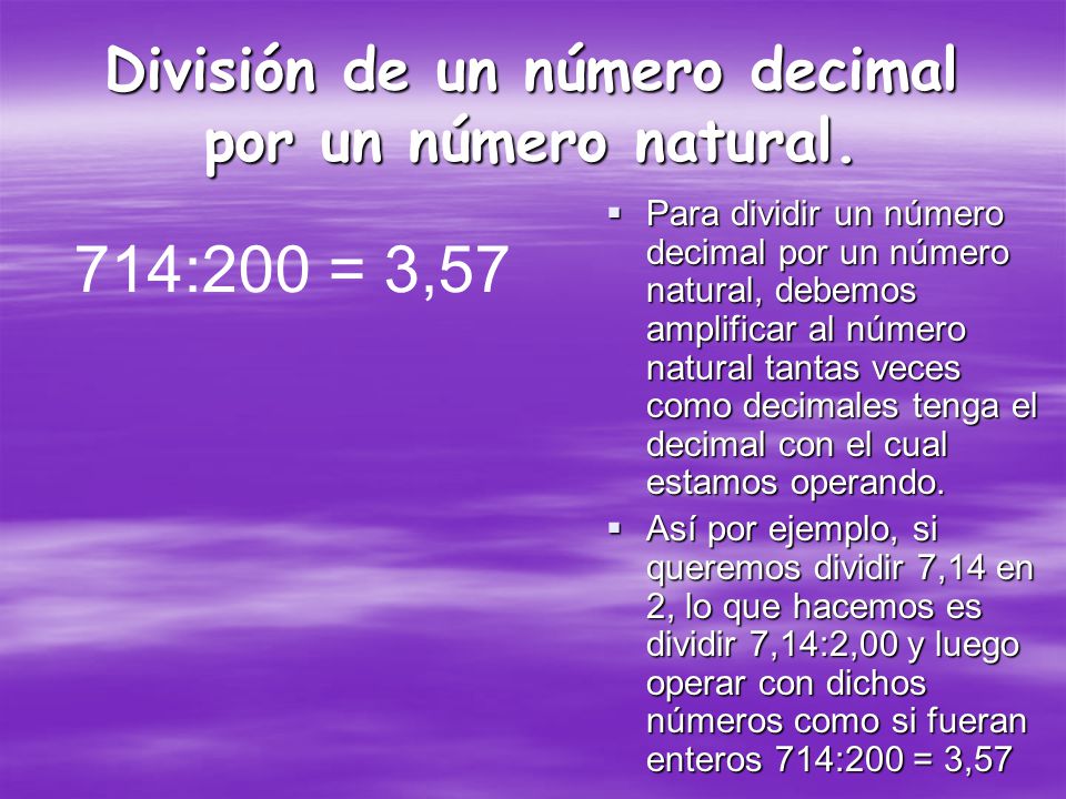 División de un número decimal por un número natural.