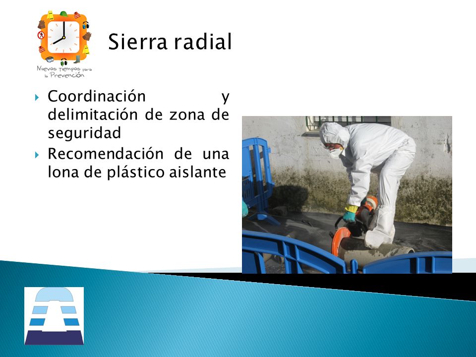 Sierra radial Coordinación y delimitación de zona de seguridad