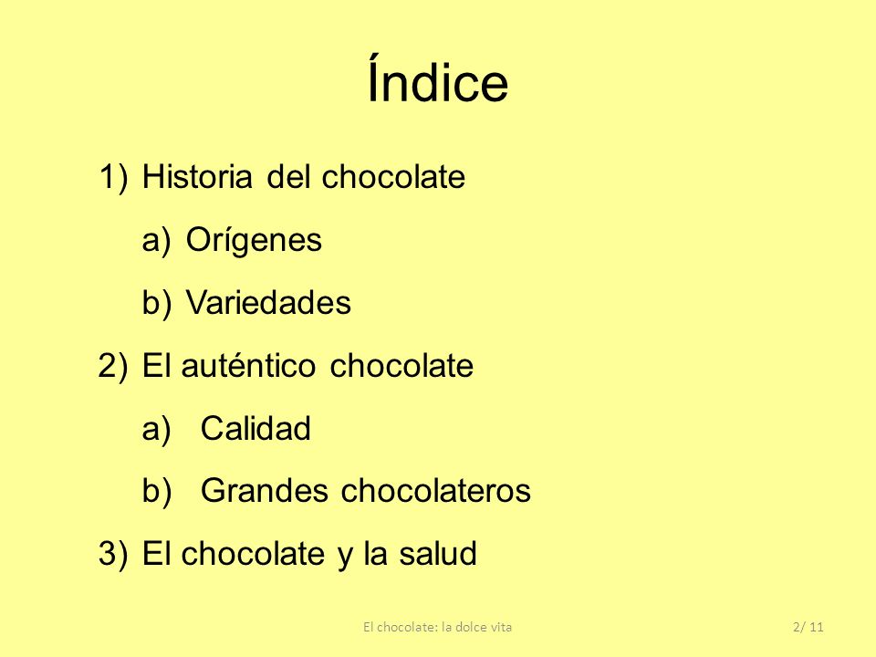 El chocolate: la dolce vita