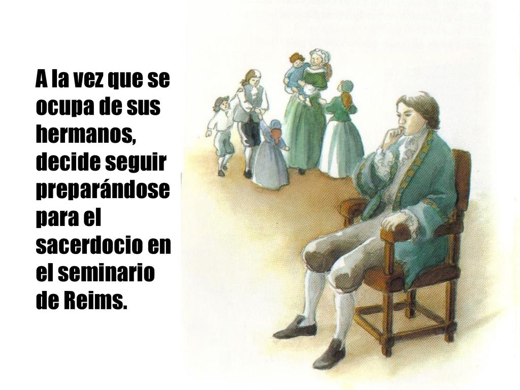 A la vez que se ocupa de sus hermanos, decide seguir preparándose para el sacerdocio en el seminario de Reims.