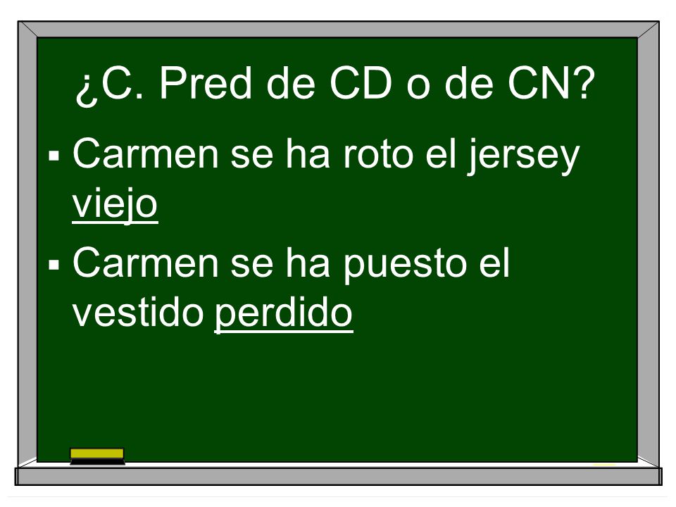 ¿C. Pred de CD o de CN Carmen se ha roto el jersey viejo