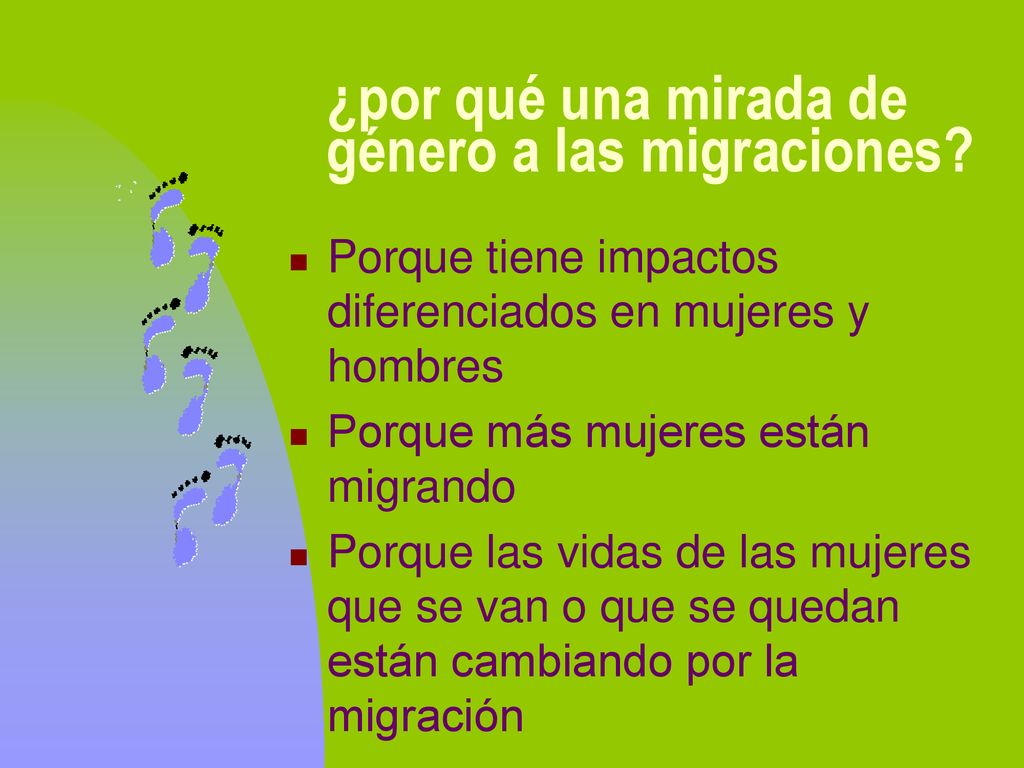 ¿por qué una mirada de género a las migraciones